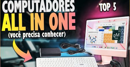 Melhor Computador All In One em 2025 (Top 5: Positivo, Mac e mais)