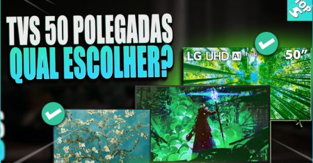 Melhor TV 50 Polegadas em 2025 (Top 5: LG, Samsung e mais)