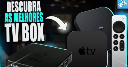 Melhor TV Box em 2025 (Top 5: Apple, Izy e mais)
